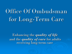 Office Of Ombudsman for Long-Term Care quality of life quality of care