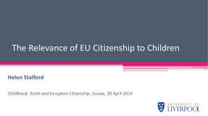 Helen Stalford: The Relevance of EU Citizenship to Children [PPTX 1.16MB]