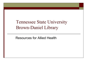 Tennessee State University Brown-Daniel Library Resources for Allied Health