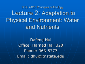 Lecture 2: Adaptation to Physical Environment: Water and Nutrients