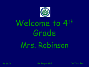 Welcome to 4 Grade Mrs. Robinson th