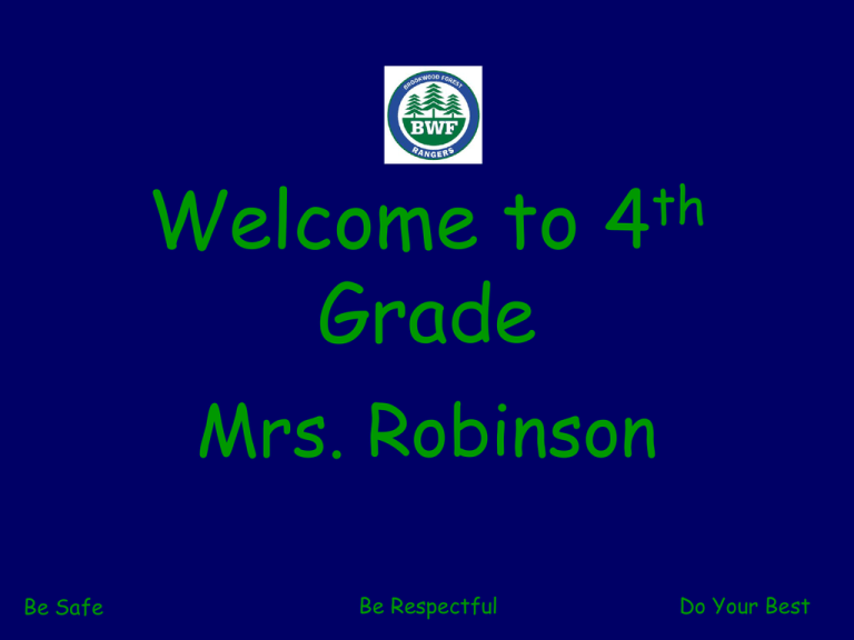 Welcome To 4 Grade Mrs Robinson Th