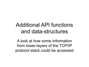 Additional API functions and data-structures A look at how some information