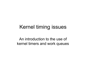 Kernel timing issues An introduction to the use of