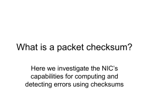 What is a packet checksum? Here we investigate the NIC’s