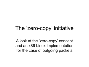 The ‘zero-copy’ initiative A look at the ‘zero-copy’ concept