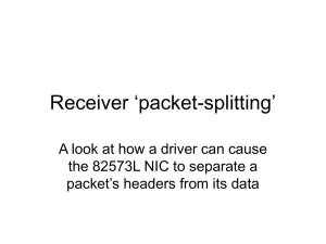 Receiver ‘packet-splitting’ A look at how a driver can cause