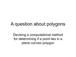 A question about polygons Devising a computational method plane convex polygon
