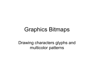 Graphics Bitmaps Drawing characters glyphs and multicolor patterns