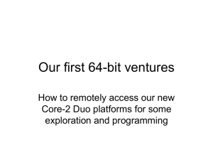 Our first 64-bit ventures How to remotely access our new