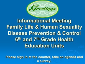 Informational Meeting Family Life &amp; Human Sexuality Disease Prevention &amp; Control 6