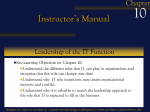 10 Instructor’s Manual Chapter Leadership of the IT Function