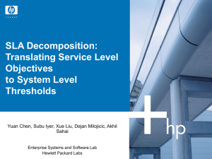 SLA Decomposition: Translating Service Level Objectives to System Level