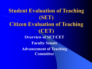 Student Evaluation of Teaching (SET) Citizen Evaluation of Teaching (CET)