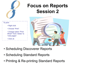 Session 2: Scheduling Discoverer and Standard Reports and Printing and Reprinting Standard Reports