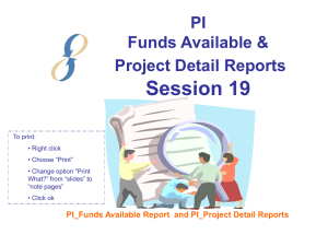 Session 19 - PI Funds Available Project Detail Reports