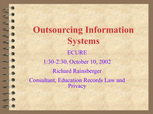 Outsourcing Information Systems ECURE 1:30-2:30, October 10, 2002