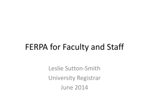 FERPA PowerPoint for Faculty and Staff
