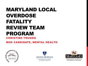 Maryland Local Overdose Fatality Review Teams Research Project