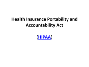 Health Insurance Portability and Accountability Act ( )