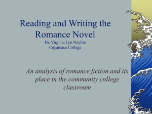 *Reading and Writing the Romance Novel - Powerpoint Presentation