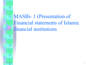 MASBi- 1 (Presentation of Financial statements of Islamic financial institutions 1