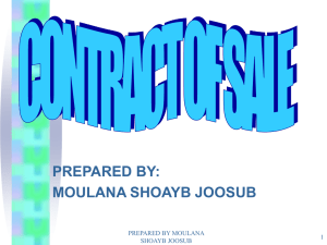PREPARED BY: MOULANA SHOAYB JOOSUB PREPARED BY MOULANA 1