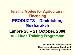 – Diminishing PRODUCTS Musharakah – 21 October, 2008