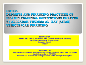 IB1005 DEPOSITS AND FINANCING PRACTICES OF ISLAMIC FINANCIAL INSTITUTIONS CHAPTER