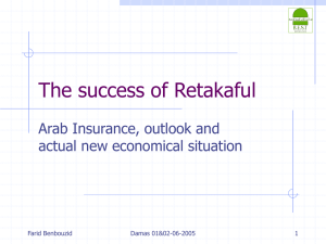 The success of Retakaful Arab Insurance, outlook and actual new economical situation