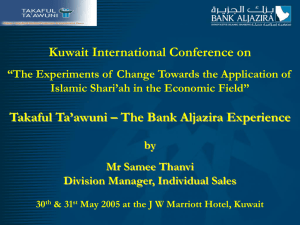 Kuwait International Conference on Takaful Ta’awuni – The Bank Aljazira Experience