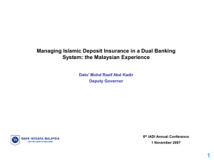 1 Managing Islamic Deposit Insurance in a Dual Banking
