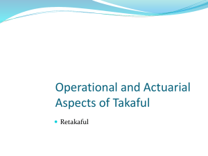Operational and Actuarial Aspects of Takaful Retakaful 