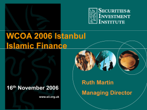 WCOA 2006 Istanbul Islamic Finance Ruth Martin Managing Director