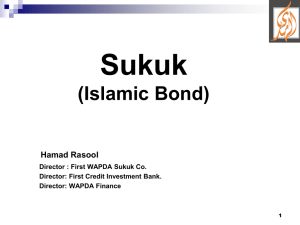 Sukuk (Islamic Bond) Hamad Rasool Director : First WAPDA Sukuk Co.