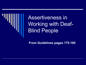 Assertiveness in Working with Deaf-Blind People