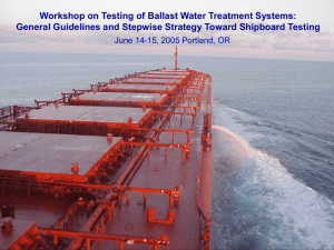 General Guidelines and Stepwise Strategy Toward Shipboard Testing