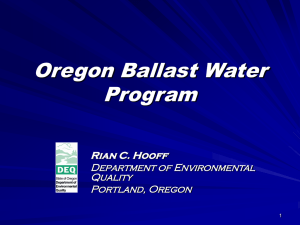 Oregon Ballast Water Update, Rian Hooff ORDEQ