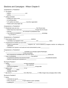 Elections and Campaigns - Wilson Chapter 8 • –