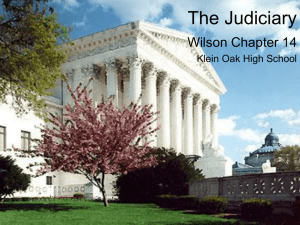 The Judiciary Wilson Chapter 14 Klein Oak High School