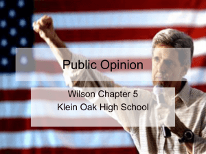 Public Opinion Wilson Chapter 5 Klein Oak High School