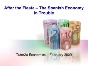 – The Spanish Economy After the Fiesta in Trouble – February 2009