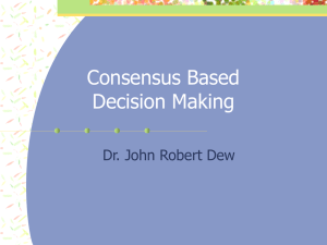 Consensus-Based Decision Making