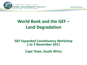 World Bank and the GEF – Land Degradation