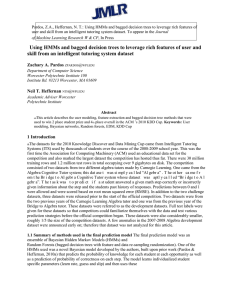 Using HMMs and bagged decision trees to leverage rich features of user and skill from an intelligent tutoring system dataset