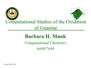 Barbara H. Munk Computational Studies of the Oxidation of Guanine Computational Chemistry