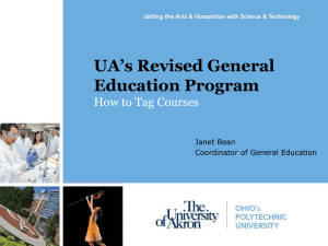 UA’s Revised General Education Program How to Tag Courses Janet Bean