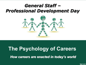 The Psychology of Career: How careers are enacted in today's world - Dr Donald Cable
