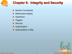 Chapter 6:  Integrity and Security Domain Constraints Referential Integrity Assertions