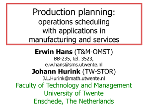 Production planning : operations scheduling with applications in